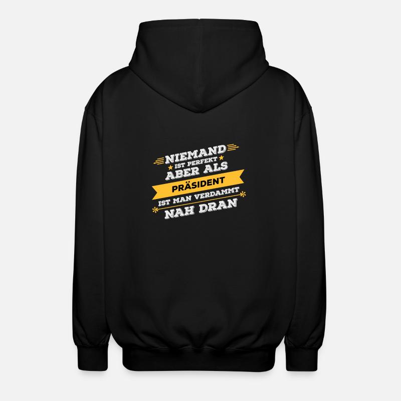 Präsident Beruf Geschenk - Unisex Kapuzenjacke - Schwarz