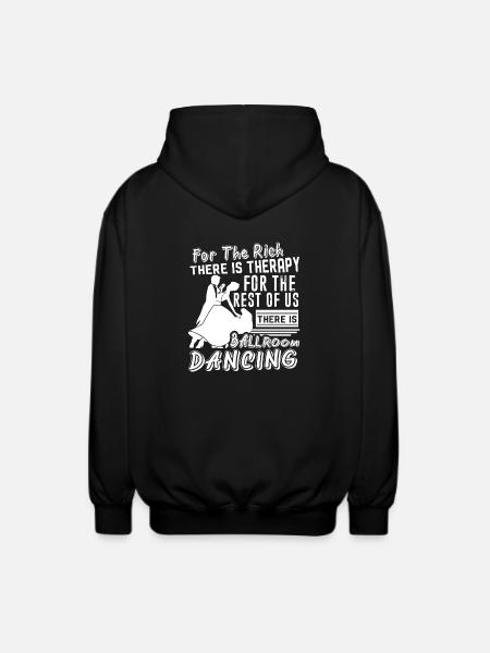 Ballroom Dance Ballroom Dancing Therapy - Unisex Hooded Jacket - black