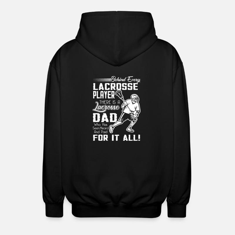Behind Every Lacrosse Player - Unisex Hooded Jacket - black