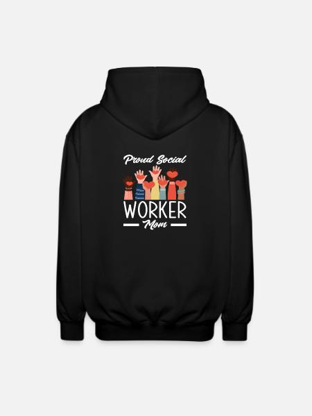 Proud social worker mom - Unisex Hooded Jacket - black