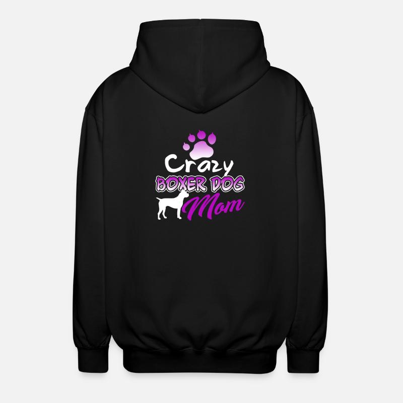 Crazy Boxer Dog Mom - Unisex Hooded Jacket - black