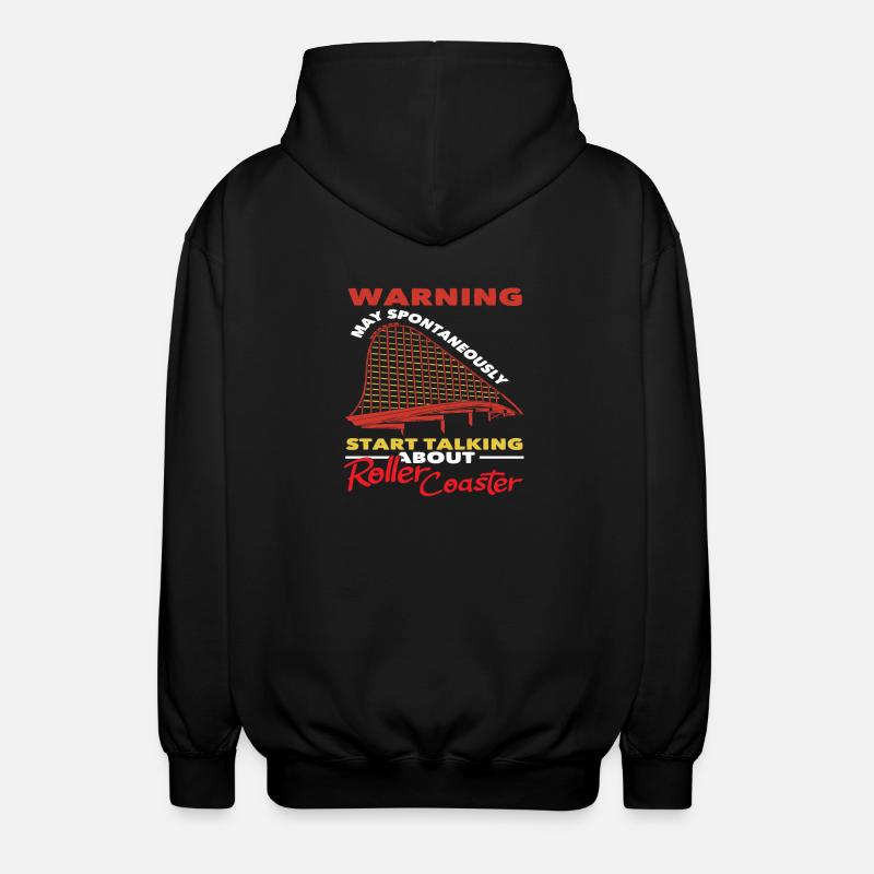 Roller coaster warning talks spontaneously - Unisex Hooded Jacket - black