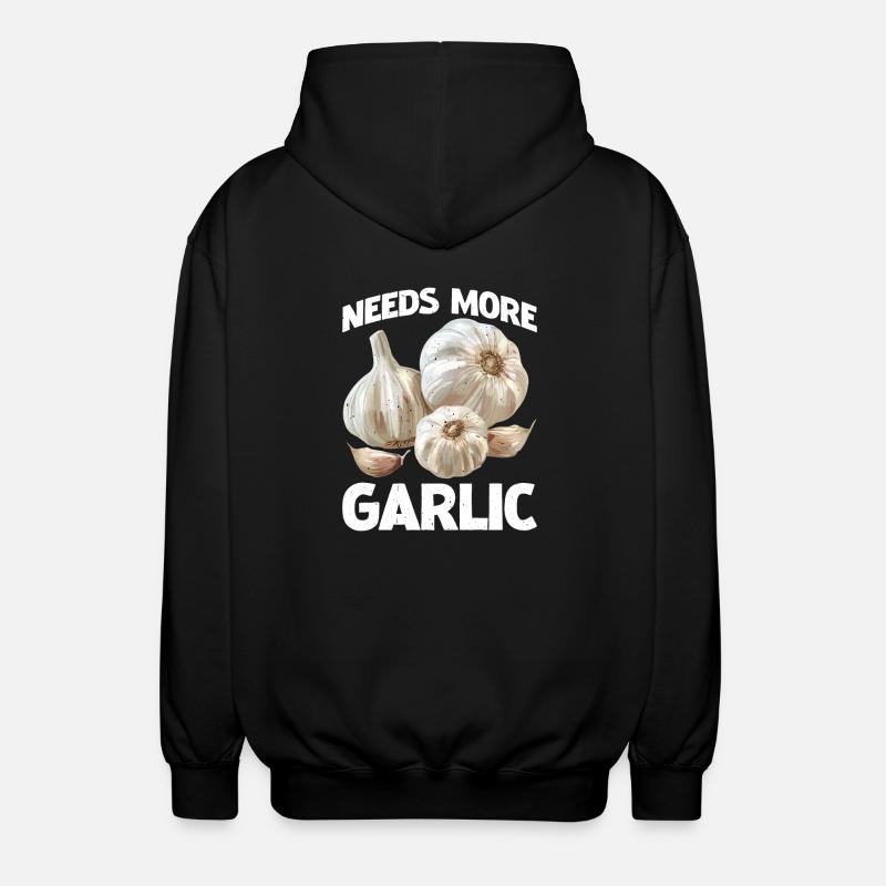 Needs More Garlic 2 - Unisex Kapuzenjacke - Schwarz