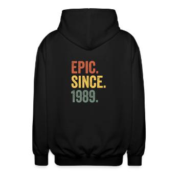 Epic Depuis 1989 Année de naissance Anniversaire - Veste à capuche unisexe - noir - Dos - AI Model Male 185 light (185cm)