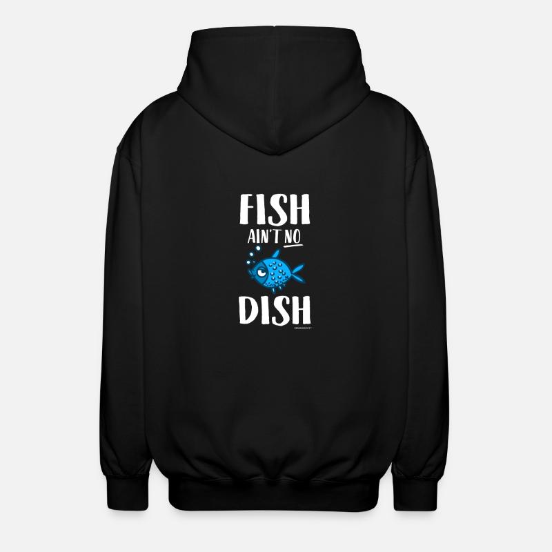 Fish Is not No Dish - Unisex Hooded Jacket - black