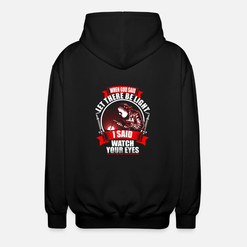 When God Said - Welder - Unisex Kapuzenjacke - Schwarz