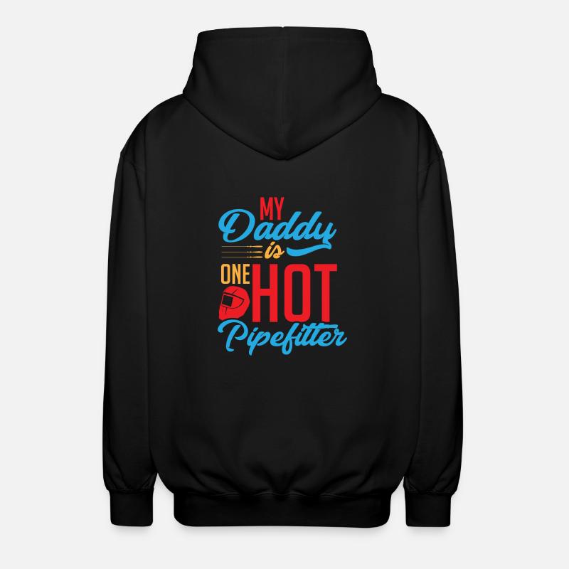Pipefitter dad - Unisex Hooded Jacket - black