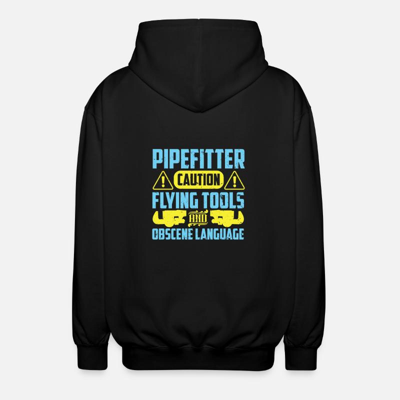 Pipefitter's Caution - Unisex Hooded Jacket - black