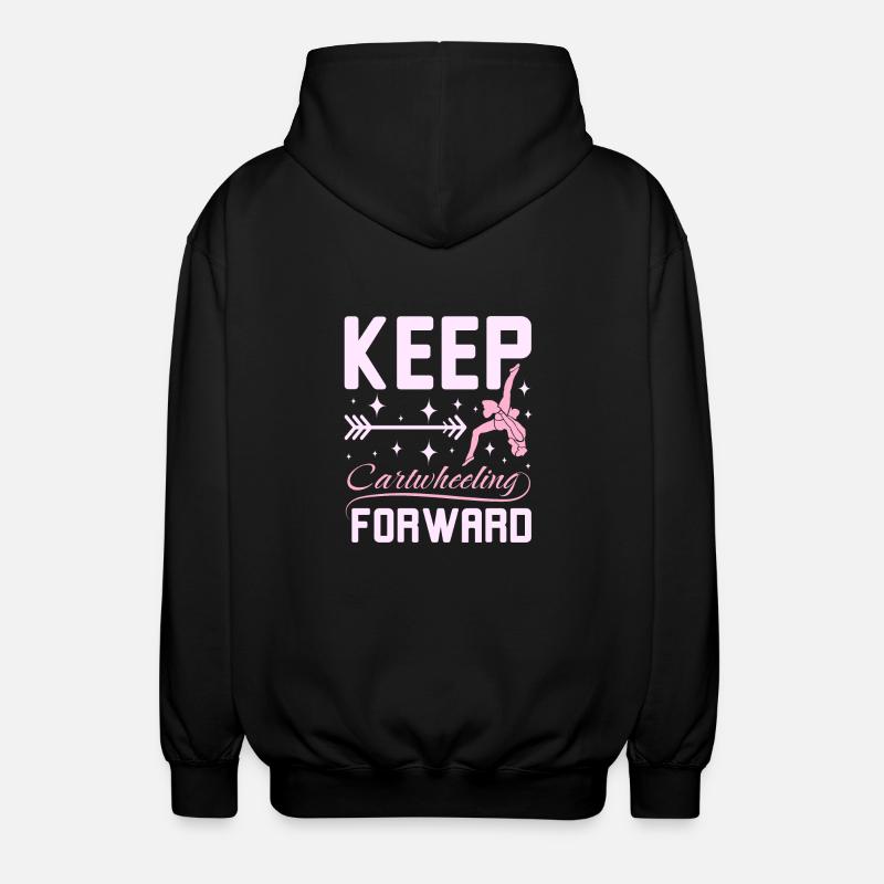 Keep catwheelig forward - Unisex Hooded Jacket - black