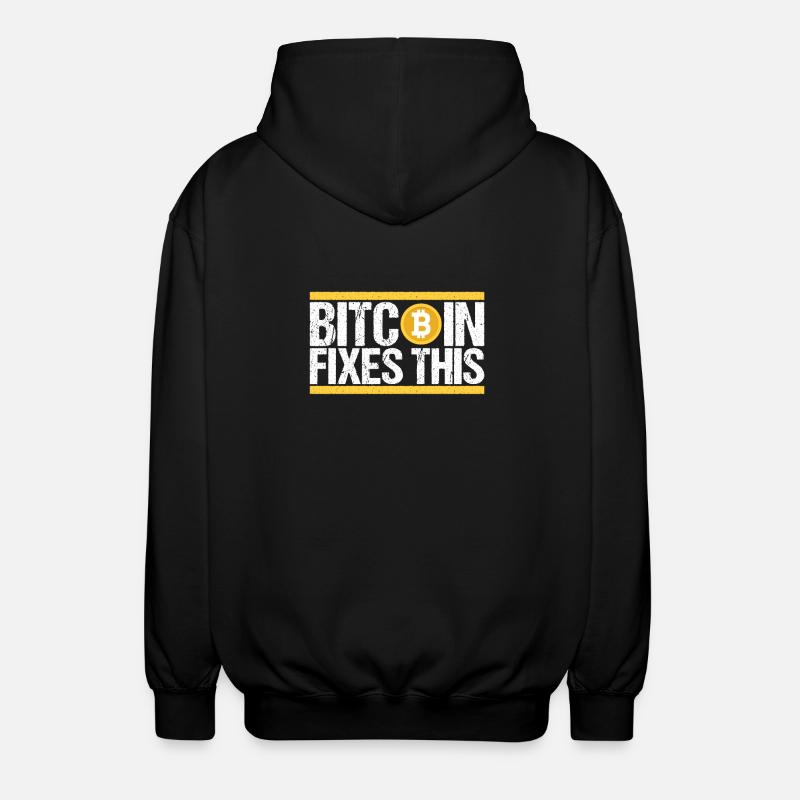 Bitcoin Fixes this - Unisex Hooded Jacket - black