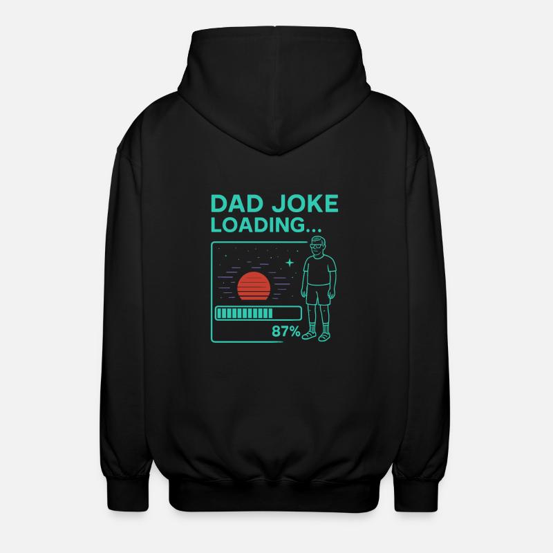 Dad Joke Loading - Unisex Hooded Jacket - black