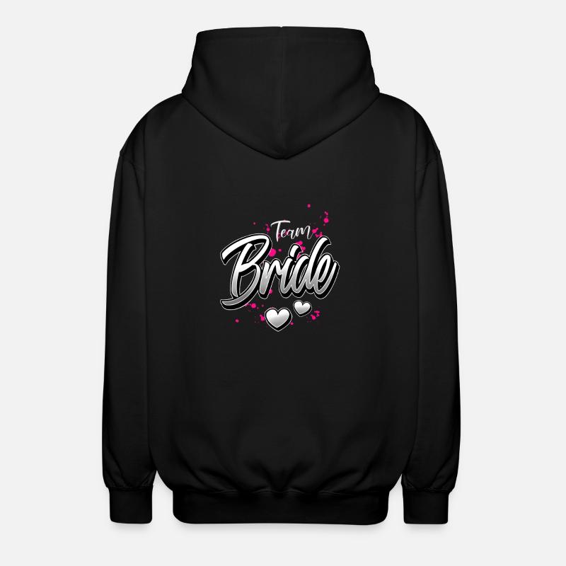 Team Bride - Unisex Kapuzenjacke - Schwarz