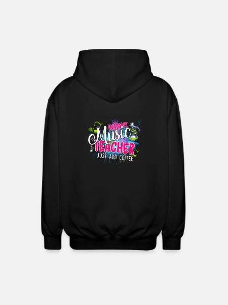 Instant Music Teacher Just Add Coffee - Unisex Hooded Jacket - black