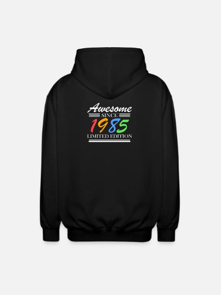 1985 - Born 1985 - Fantastic since 1985 - Unisex Hooded Jacket - black