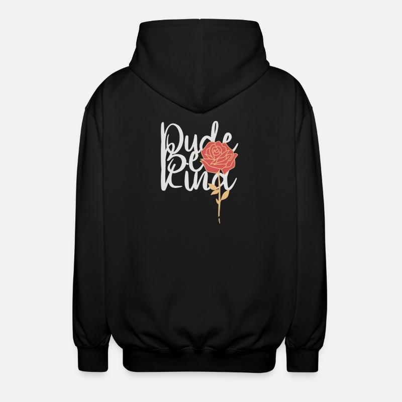 Dude Be Kind No Bullying - Veste à capuche unisexe - noir