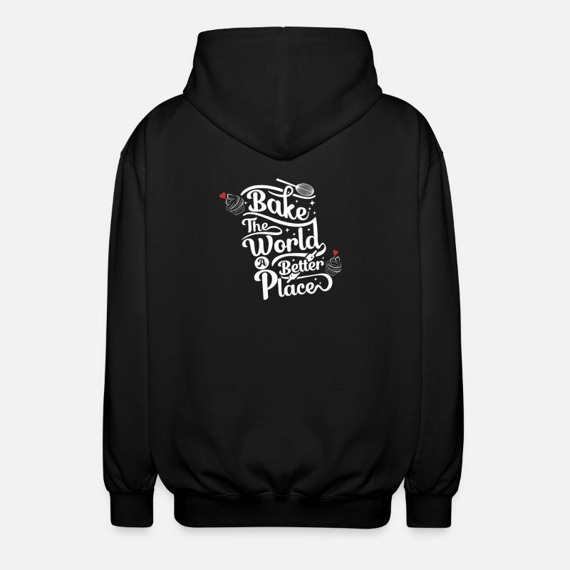 Cuire le monde mieux - Baking Lovers - Veste à capuche unisexe - noir