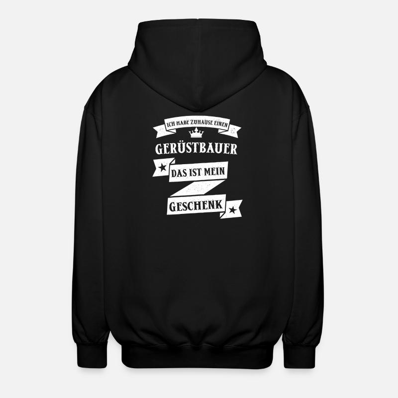 Gerüstbauer Gerüstbauen Handwerk Beruf Spruch - Unisex Kapuzenjacke - Schwarz