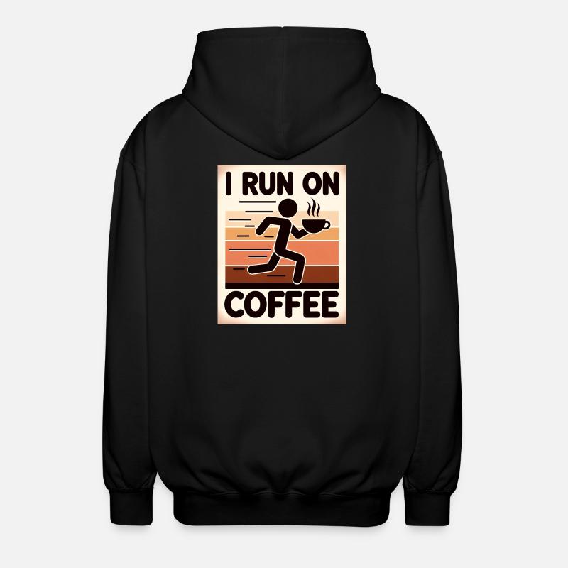 I Run on Coffee - Unisex Hooded Jacket - black