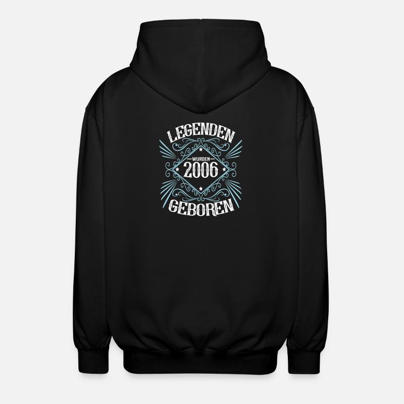 Legenden wurden 2006 geboren - Unisex Kapuzenjacke - Schwarz