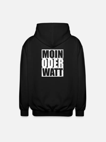Moin Oder Watt Ruhrgebiet Ruhrpott Hamburg Moin - Unisex Kapuzenjacke - Schwarz