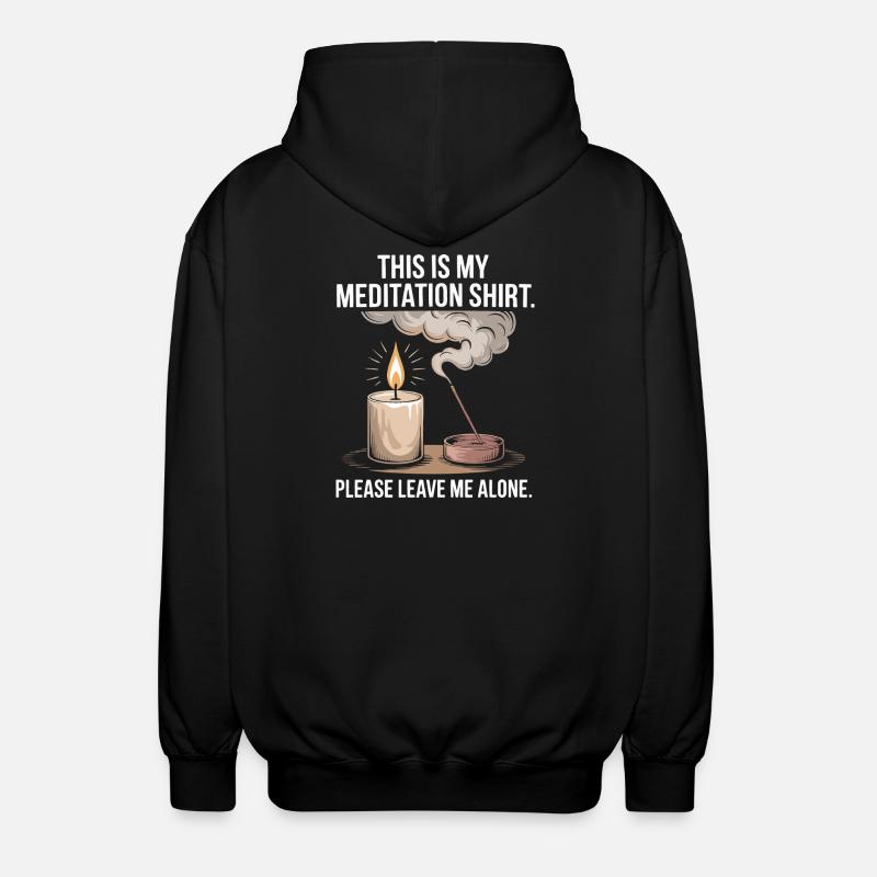 Funny Meditation Introvert Mindfulness Design - Unisex Hooded Jacket - black