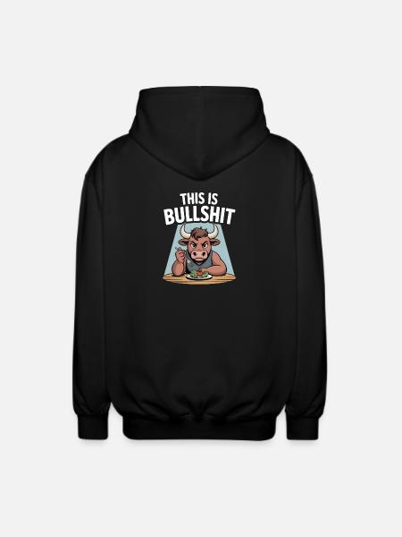 This Is Bullshit Salad Edition - Unisex Hooded Jacket - black