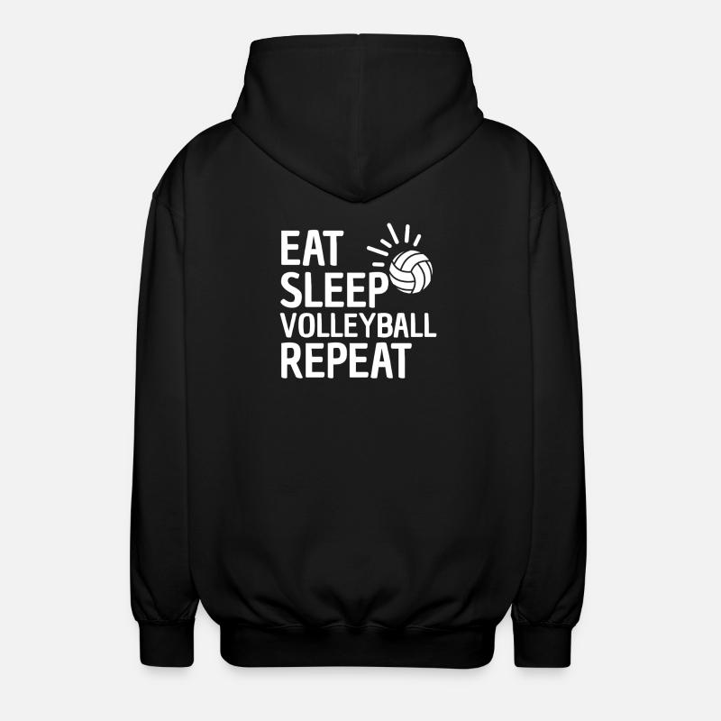 Manger dormir Volley-ball Répéter - Veste à capuche unisexe - noir