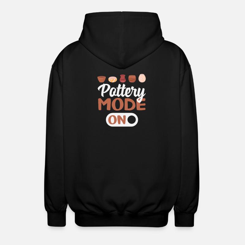 Pottery Mode To Creative Inspiration - Unisex Hooded Jacket - black