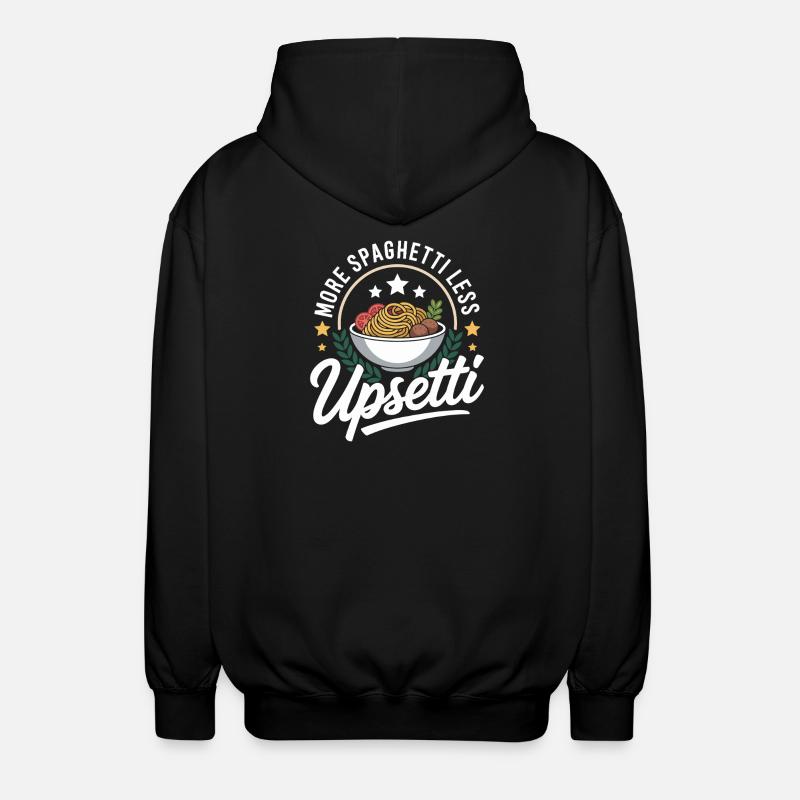 More spaghetti, less upsetti - Unisex Hooded Jacket - black