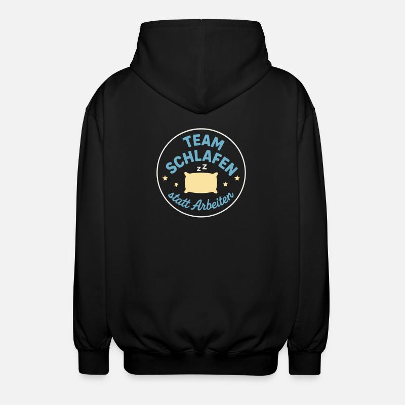 Team Sleeping instead of working - Unisex Hooded Jacket - black