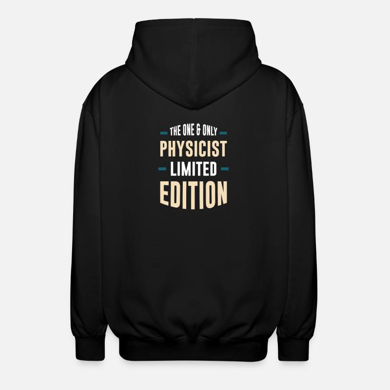 Only Physicist Édition Limitée - Veste à capuche unisexe - noir