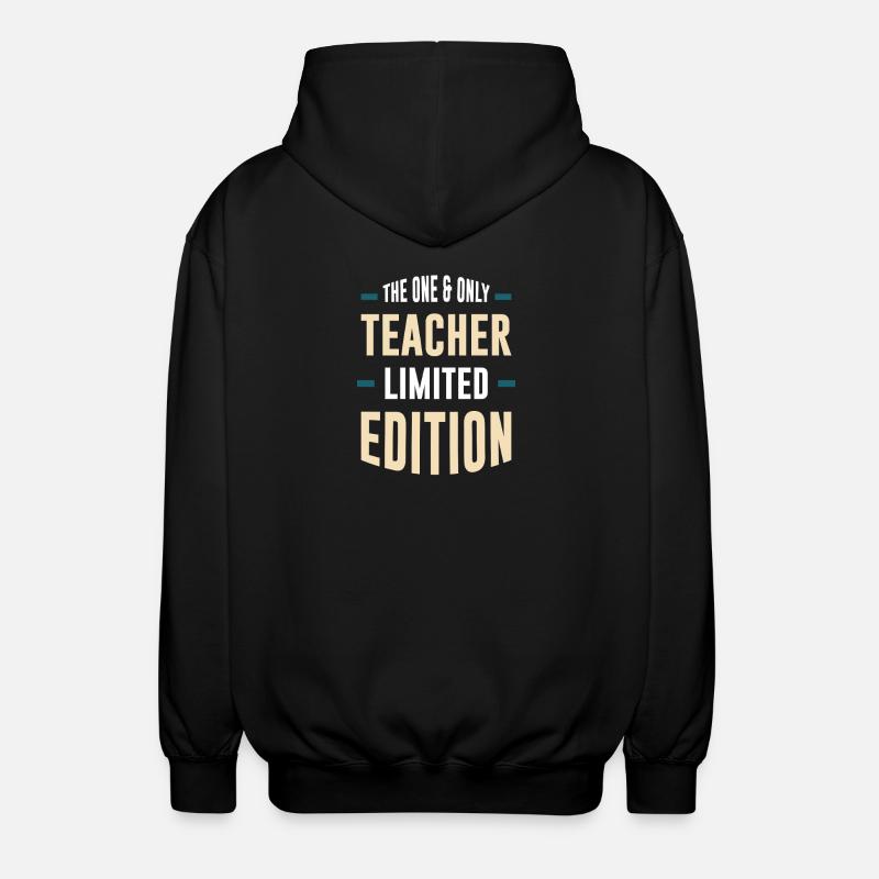 Only Teacher Édition Limitée - Veste à capuche unisexe - noir