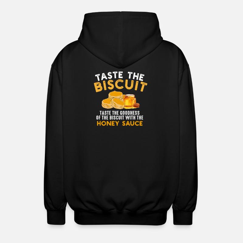 Probieren Sie die Biscuit-Honigsauce - Unisex Kapuzenjacke - Schwarz
