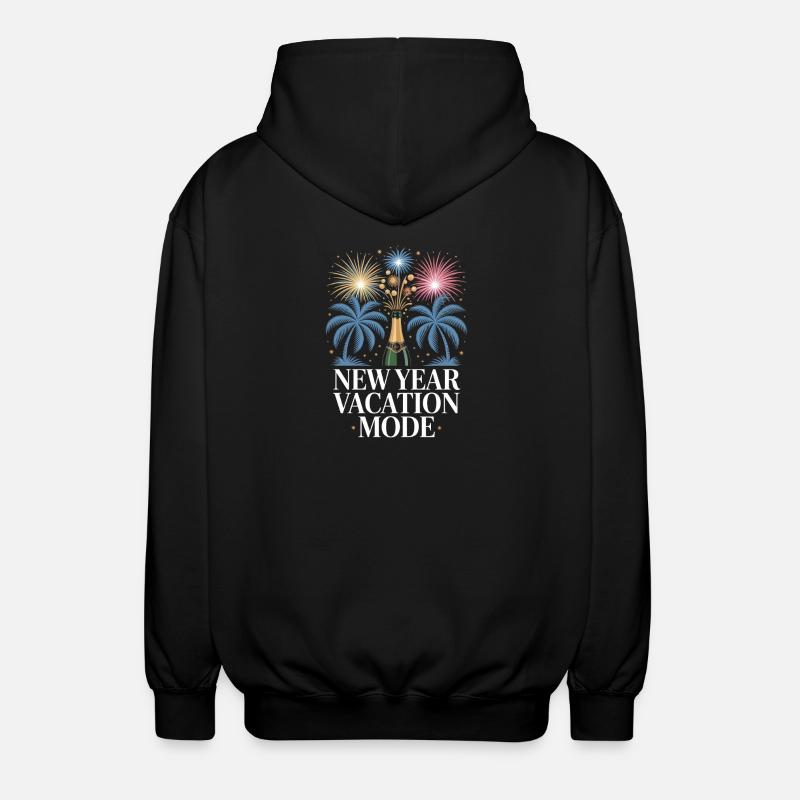 Neujahrsurlaubsmodus - Unisex Kapuzenjacke - Schwarz