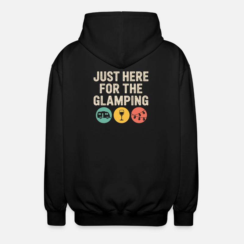 Just Here for the Glamping - Unisex Hooded Jacket - black