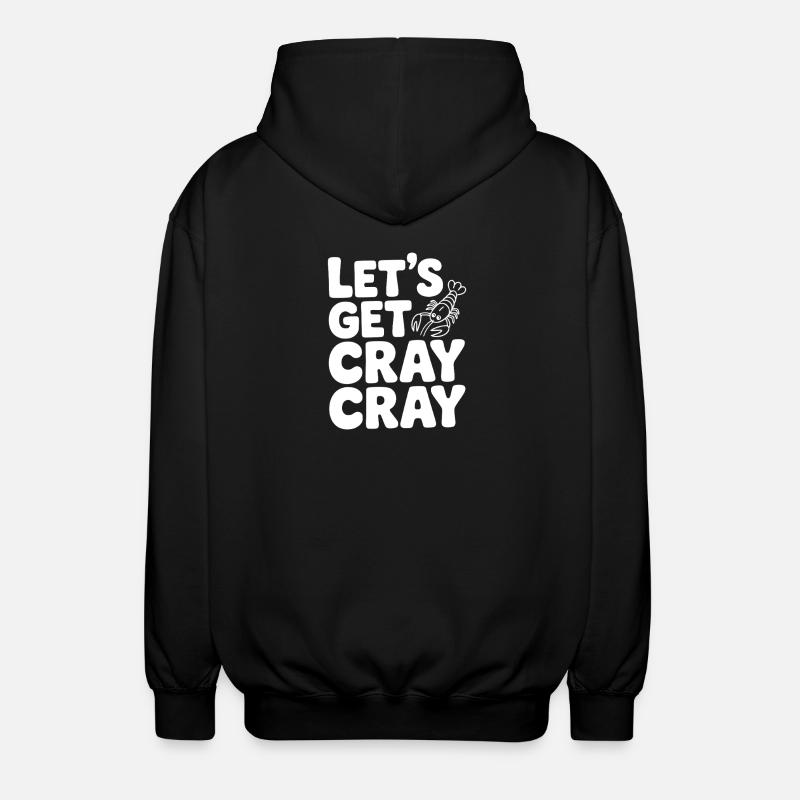 Allons chercher Cray Crayte - Veste à capuche unisexe - noir