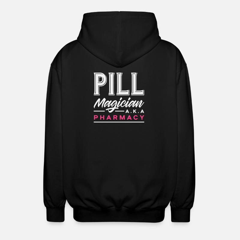 Pill magician, pharmacist, pharmacy technician - Unisex Hooded Jacket - black