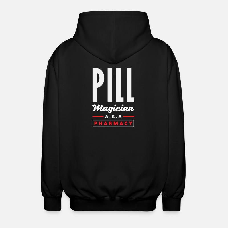 Pill magician, pharmacist, pharmacy technician - Unisex Hooded Jacket - black