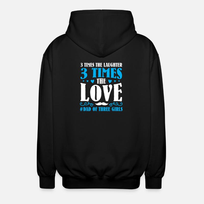 Papa Vater von drei Mädchen Töchtern - Unisex Kapuzenjacke - Schwarz