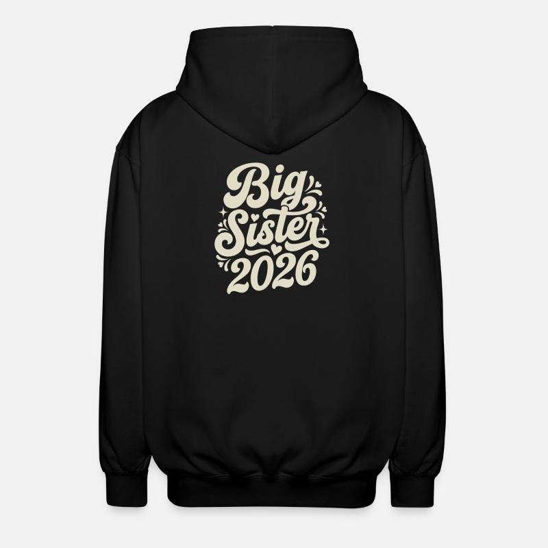 Große Schwester 2026 Script-Design - Unisex Kapuzenjacke - Schwarz