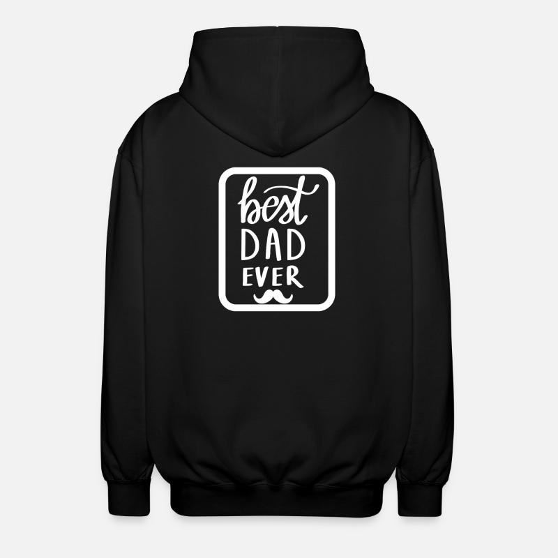Best Dad Ever Graphic Tee - Unisex Hooded Jacket - black