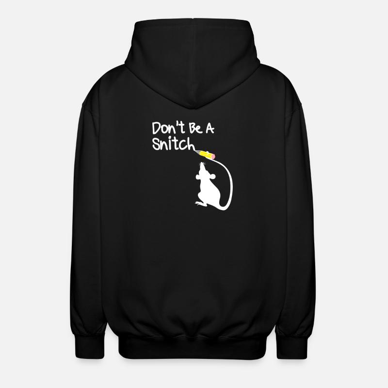 Dont Be A Snitch Mouse - Unisex Hooded Jacket - black