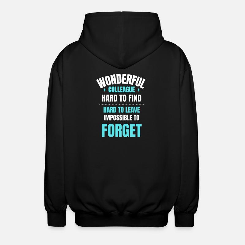 Wunderbares Kollegengeschenk - Unisex Kapuzenjacke - Schwarz