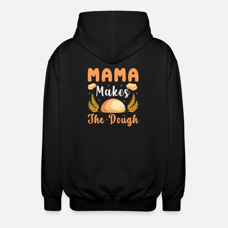 Mama Backt Den Teig - Unisex Kapuzenjacke - Schwarz