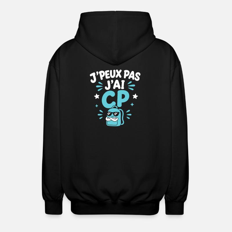 J'peux pas j'ai CP - Veste à capuche unisexe - noir