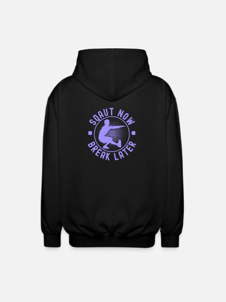 Fitness Fanatics Squat Now Break Later - Unisex Hooded Jacket - black