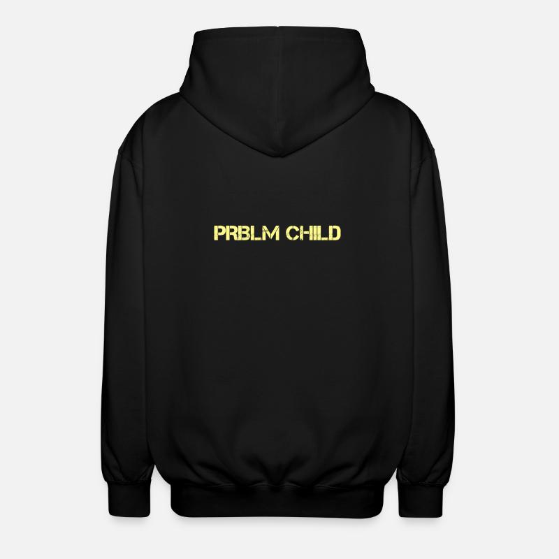 Problem child - Unisex Hooded Jacket - black