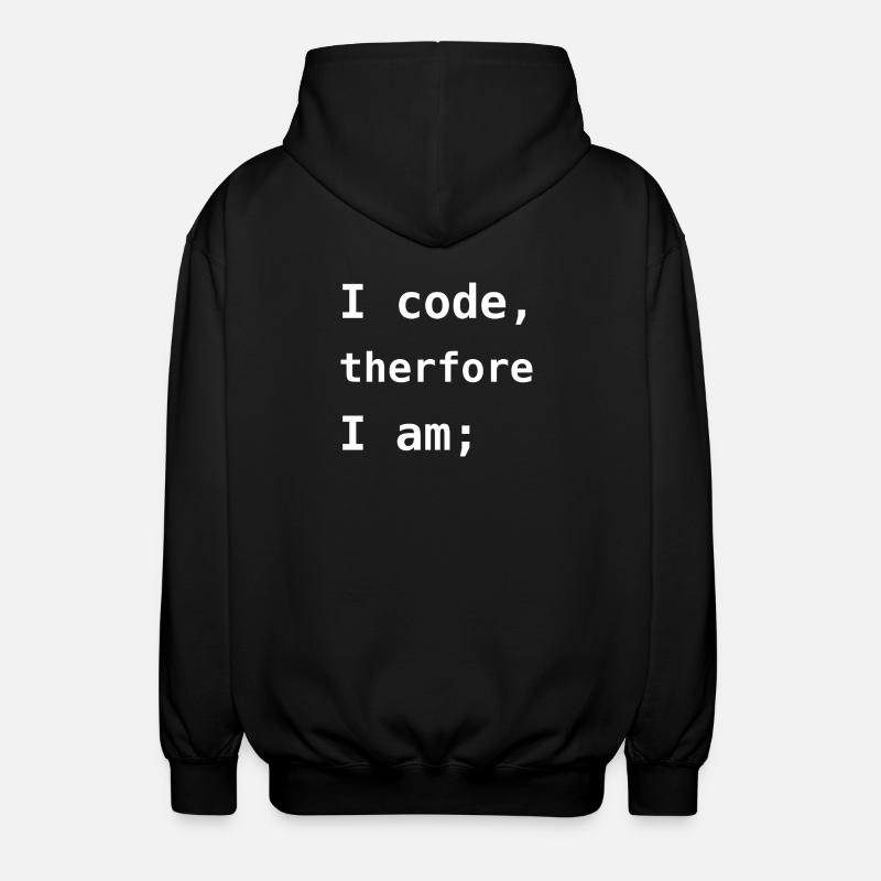 Ich programmiere, also bin ich - Unisex Kapuzenjacke - Schwarz