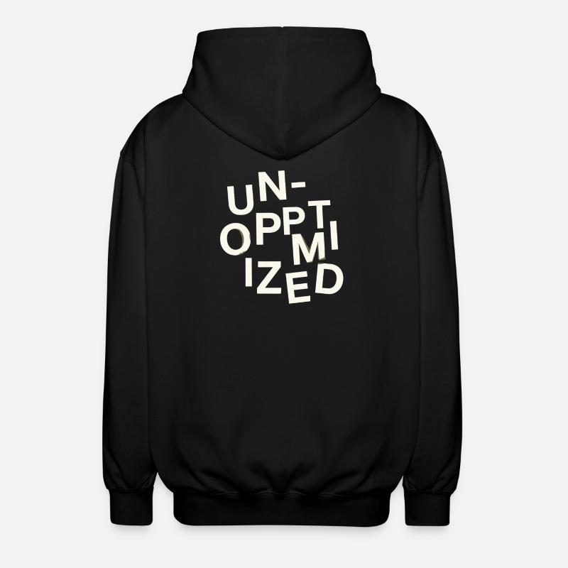 Unoptimized Original - Unisex Hooded Jacket - black