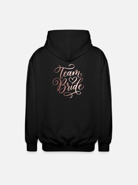 Team Bride Handlettering Bachelor Party - Unisex Hooded Jacket - black